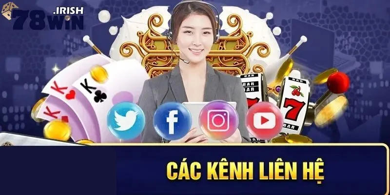 Cách thức liên hệ 78win nhanh chóng và phổ biến nhất